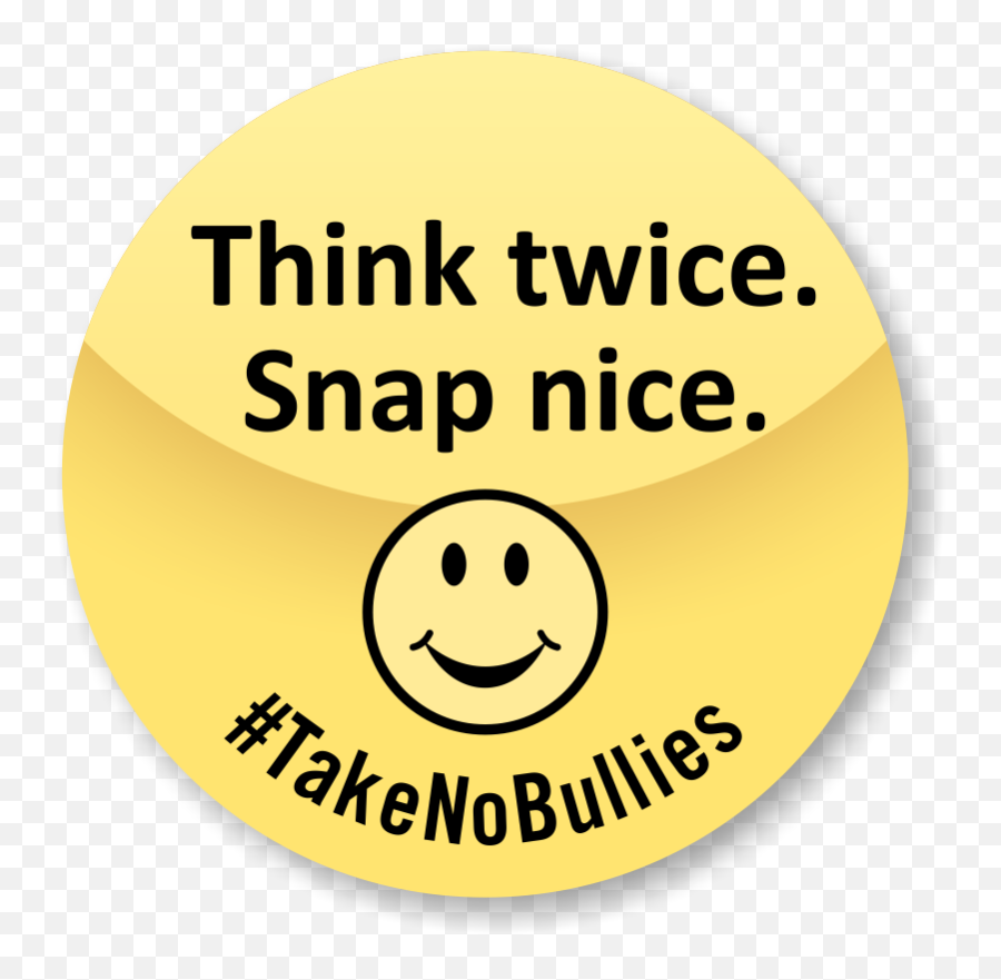 Think Twice Snap Nice Take No Bullies Stickers Pack Of 20 - Happy Png,Snapchat Message Icon