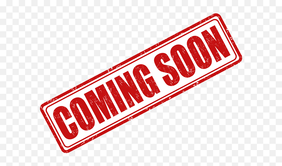 Free Coming Soon Transparent Background - Coming Soon Transparent Background Png,Coming Soon Transparent Background