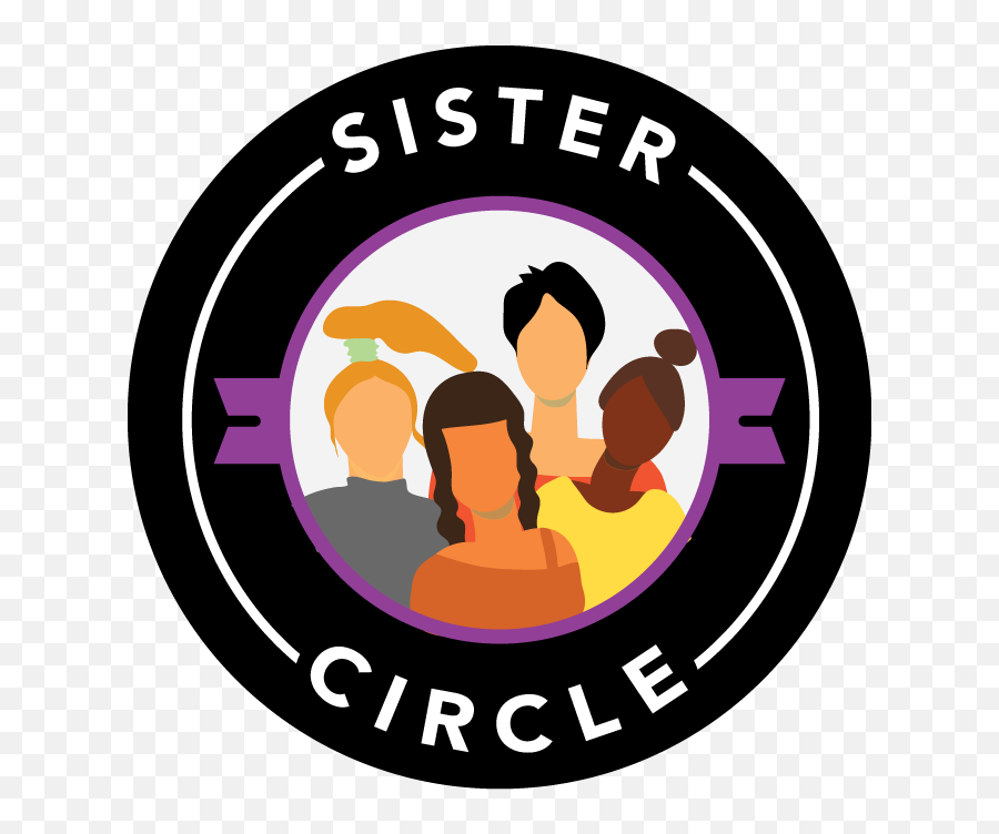 2020 Sister Circle Forum Center For Graduate And - Sister Circle Clipart Png,Circle Logo Design