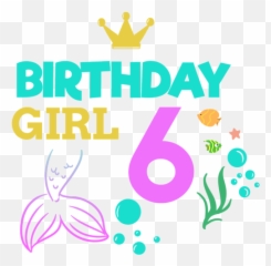 Birthday Girl Six 6th Boy - Illustration Png,Birthday Girl Png