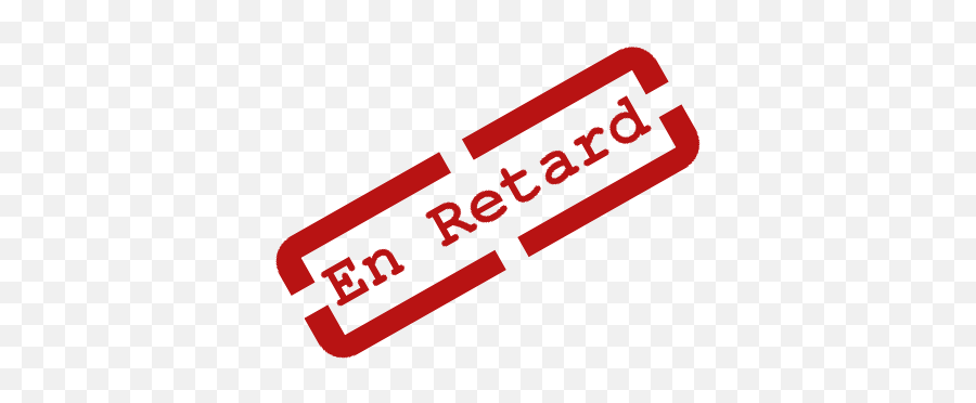 Romane Actuu0027 Du Retard Encore Et Toujours - Retard Png,Retard Png