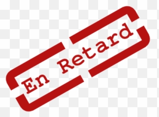 Romane Actuu0027 Du Retard Encore Et Toujours - Retard Png,Retard Png