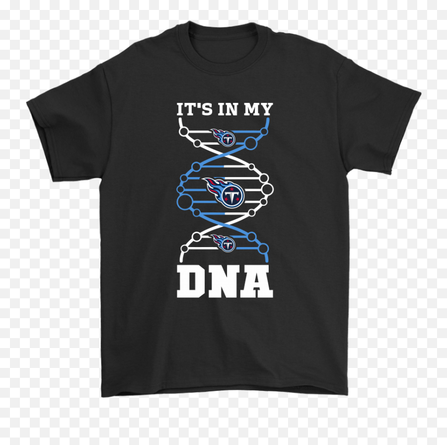 My Dna Nfl Football Shirts - Golden Paint Swatch Shirt Png,Tennessee Titans Logo Png