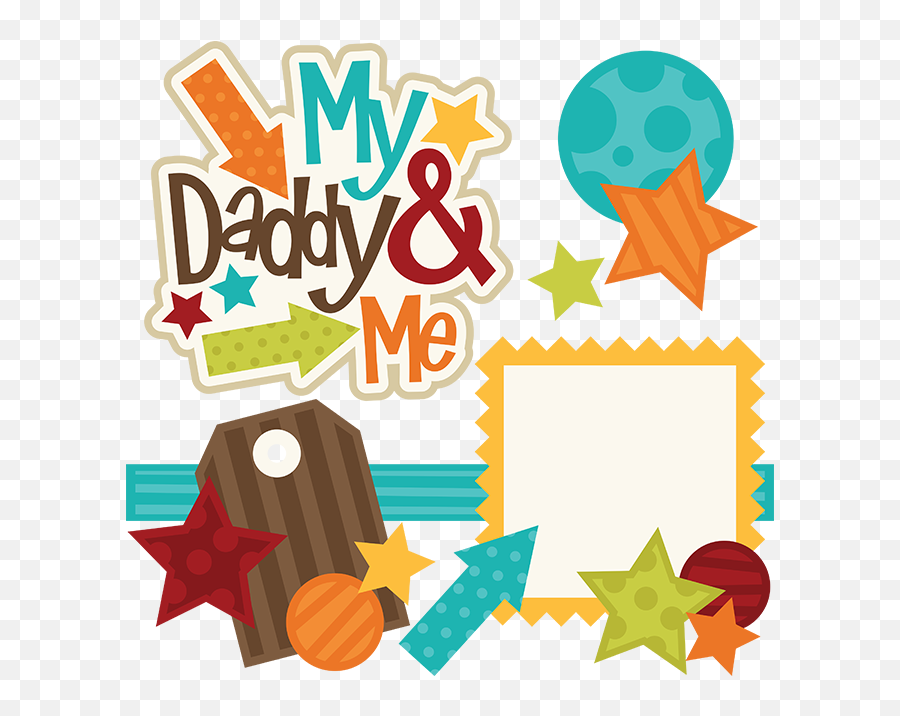 My Daddy U0026 Me Svg Files For Scrapbooking Family Cut - Scrapbook Clipart Family Png,Dad Png