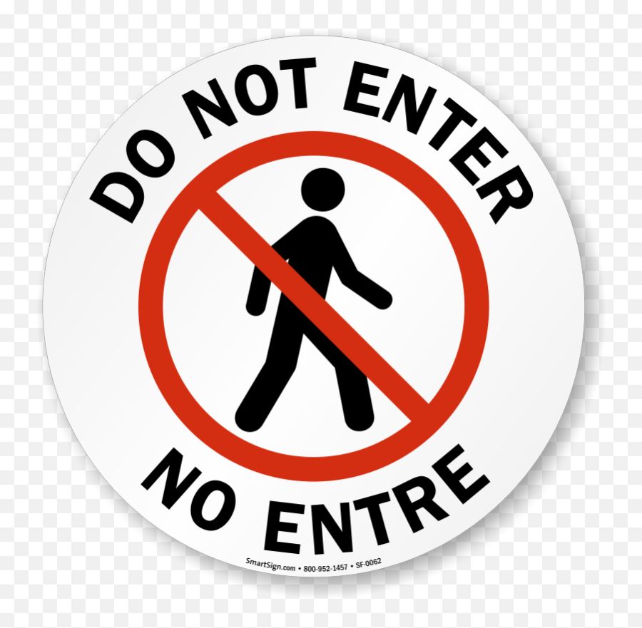 Sign Printable - Not Enter Sign Printable Png,Do Not Sign Png