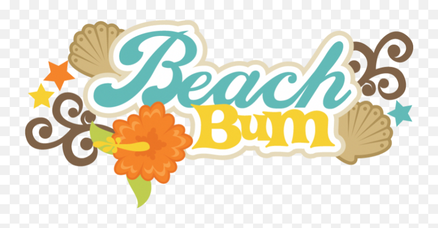 Beach Bum Quotes And Sayings - Beach Bum Clipart Png 5 Beach Bum Clipart,Png Sayings