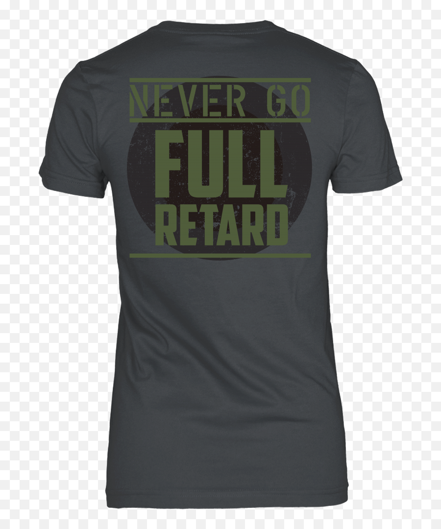 Tropic Thunder Inspired - Never Go Full Retard Back Design Active Shirt Png,Retard Png