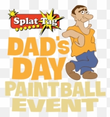 Fathers Day Paintball Event - Language Png,Fathers Day Logo