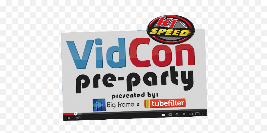 Tubefilter Reload July 6 2015 - K1 Speed Png,Vidcon Logo