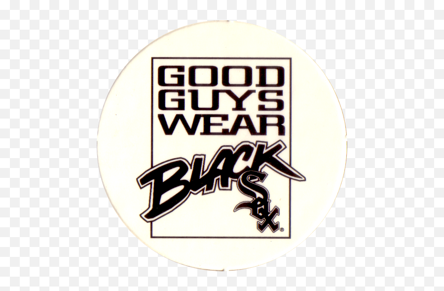 Download Chicago White Sox Good Guys - Good Guys Wear Black Chicago White Sox Png,Chicago White Sox Logo Png