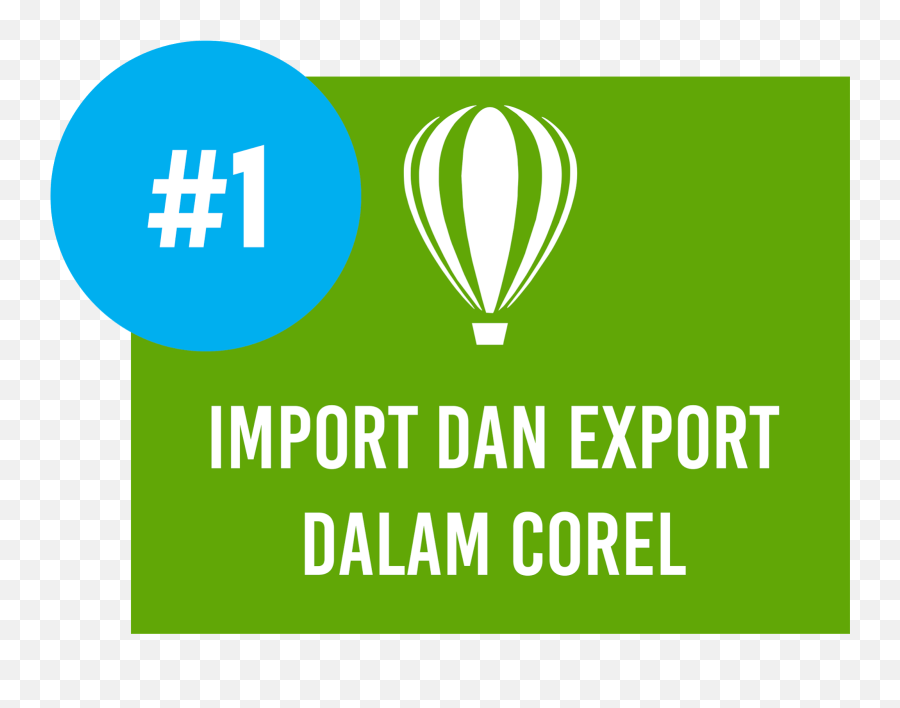 Import Dan Export File Pada Corel Bmcorel - Language Png,Fungsi Icon Corel Draw X5