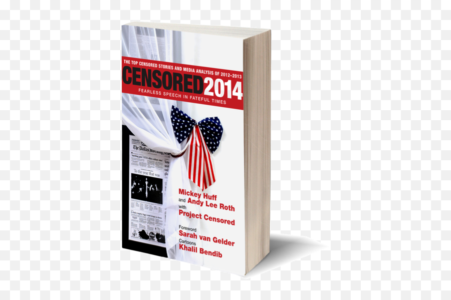 Censored 2016 The Top Stories And Media Analysis Of - Flyer Png,Censored Transparent Background