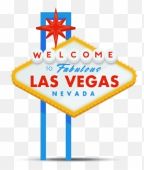 Fabulous Las Vegas Transparent Png - Welcome To Las Vegas Sign,Fabulous Png