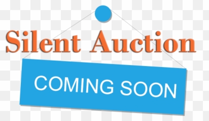 Silent Auction Coming Soon - Online Silent Auction Png,Coming Soon Png