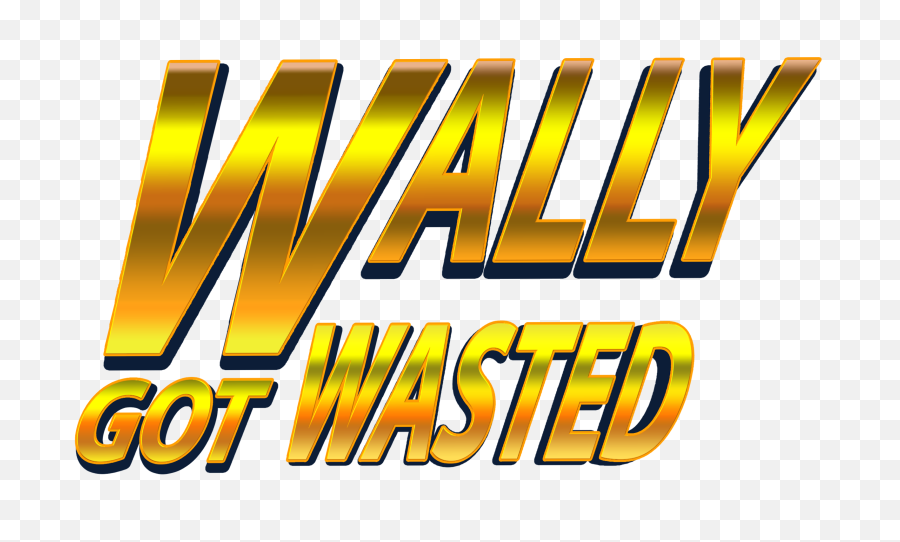 Download Wally Got Wasted - Graphic Design Png,Wasted Png