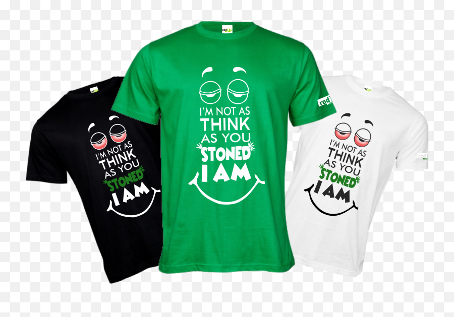 Not As Think You Stoned I Am - Unisex Png,Stoned Icon