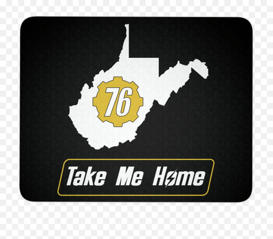 Fallout 76 Take Me Home Mouse Pad Png