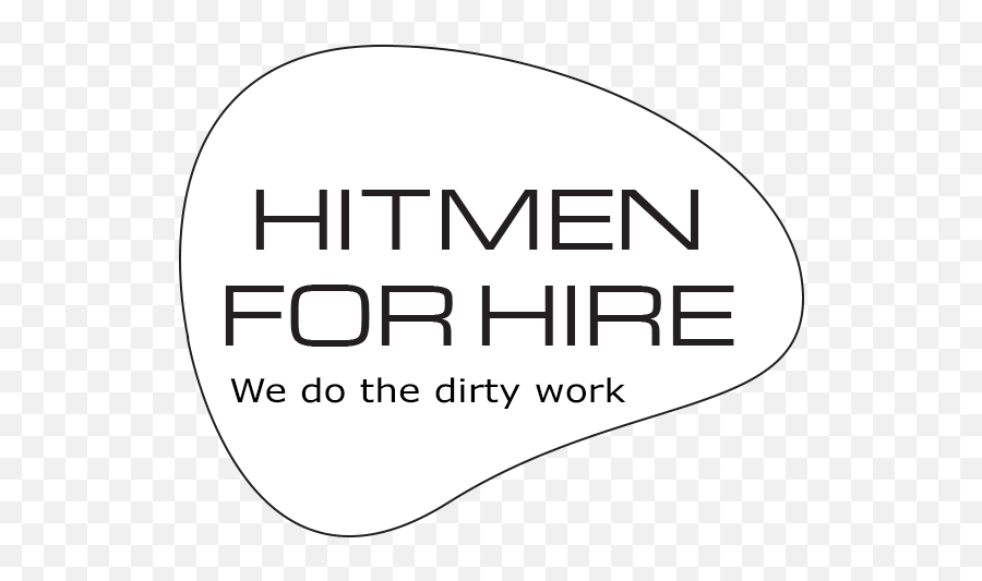 Call The Hitmen - Doing The Dirty Work Bionaire Png,Hitmen Logo