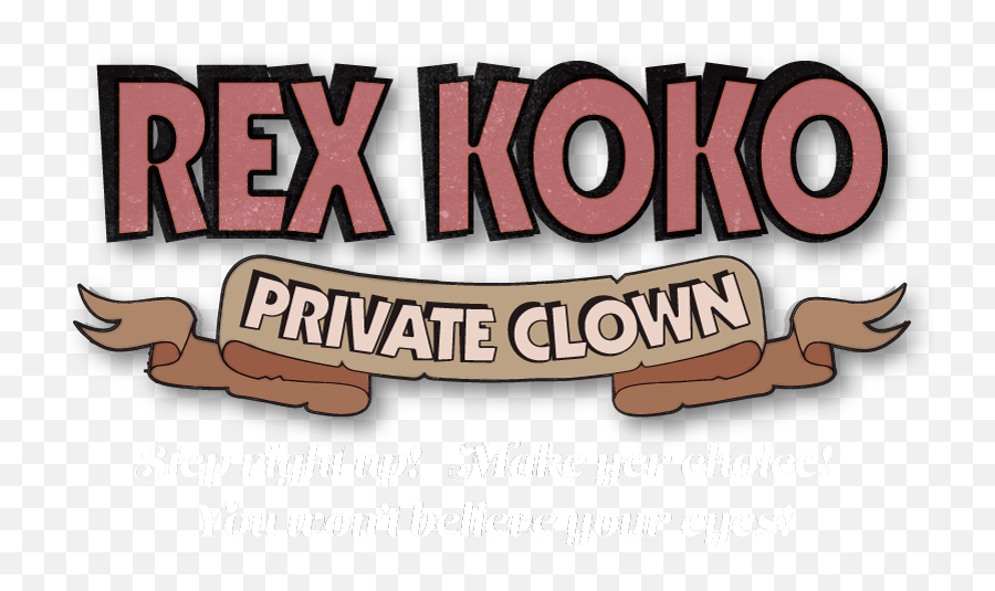 The Wet Nose Of Danger Rex Koko Private Clown - Language Png,Clown Nose Transparent
