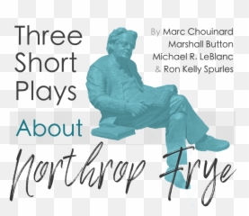 Three Short Plays About Northrup Frye Riverview Arts Centre - Language Png,Literary Icon