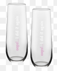 Oops I Did It Again Champagne Flute Set - Highball Glass png