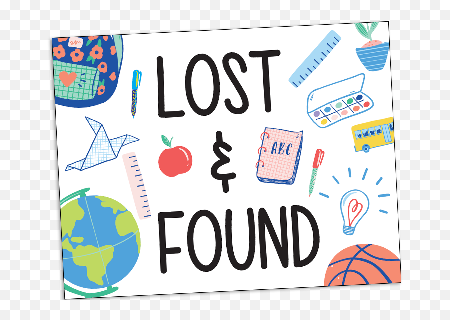 Printable - Classroom Lost And Found Sign Png,Lost Comments Icon