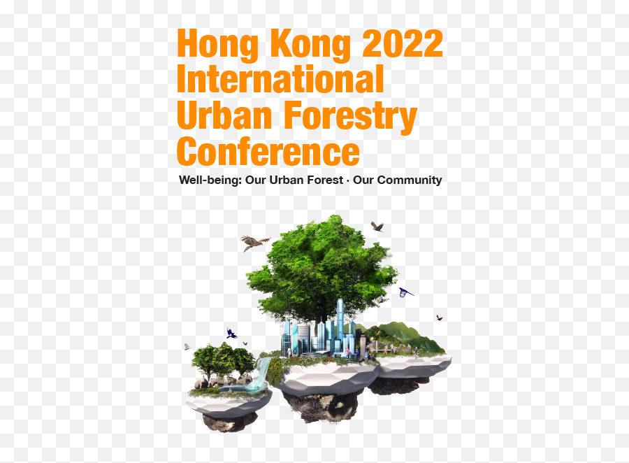 Hong Kong 2022 International Urban Forestry Conference - Hong Kong 2022 International Urban Forestry Conference Png,Facebook Globe Icon Hong Kong