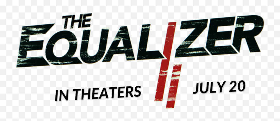 Download Hd Equalizer 2 Movie Logo Png - Equalizer,Outlast 2 Logo Png