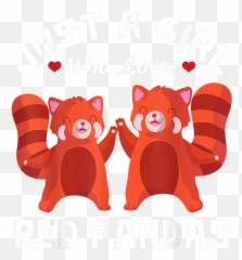 Red Panda Just A Girl Who Loves Pandas Tank Top For Sale - Happy png
