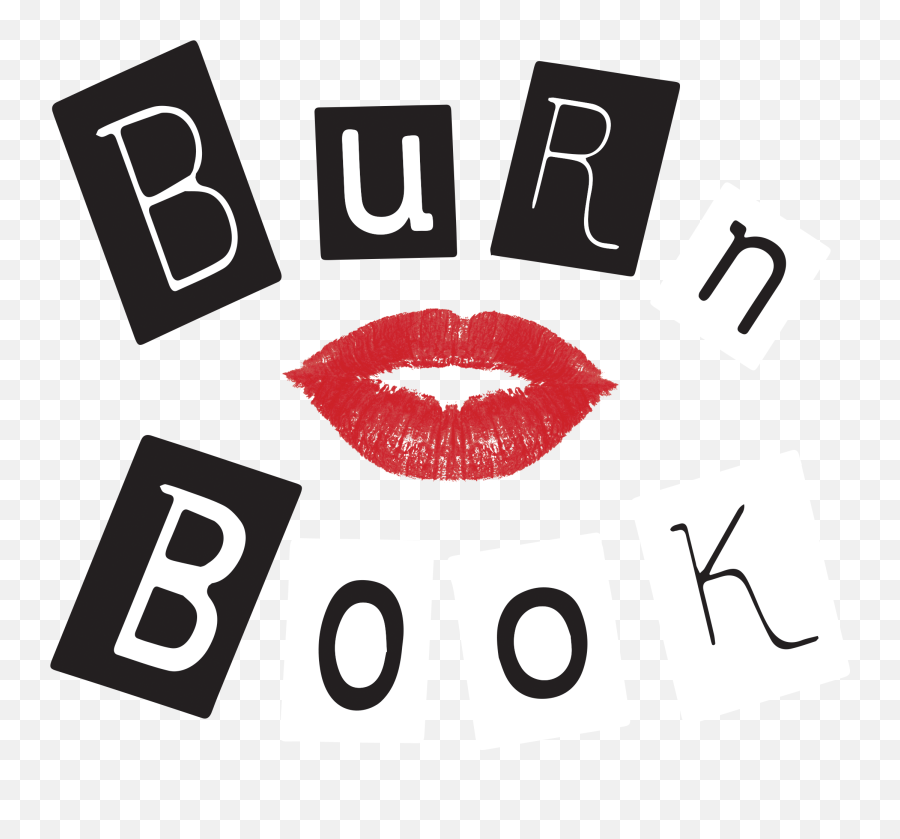 Download Burn Book Png - Burn Book Png,Book Transparent Png