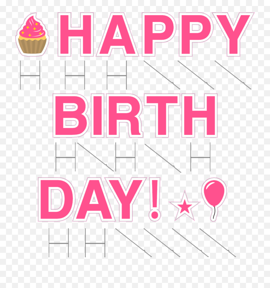 Happy Birthday Yard Letters - Girly Png,Icon Yardsign