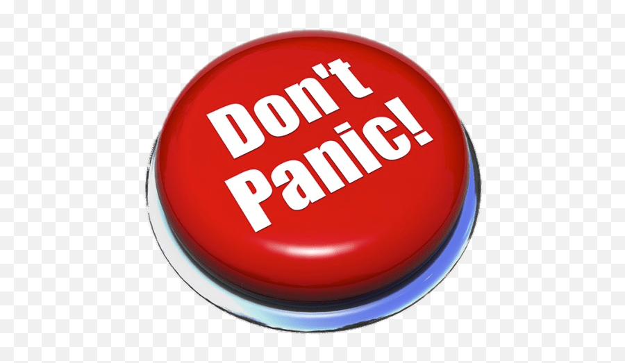 Dont Panic Red Button Transparent Png - Panic Button,Panic Png