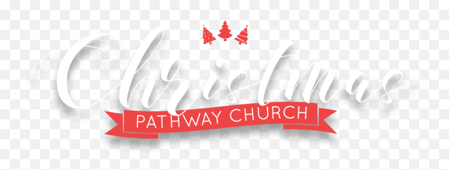 Christmas U2014 Pathway Church - Graphic Design Png,Pathway Png