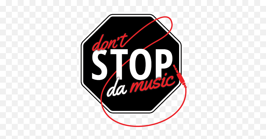 Donu0027t Stop Da Music U2013 Our Performance Is Before The Opening Act - Sign Png,Music Logo Png
