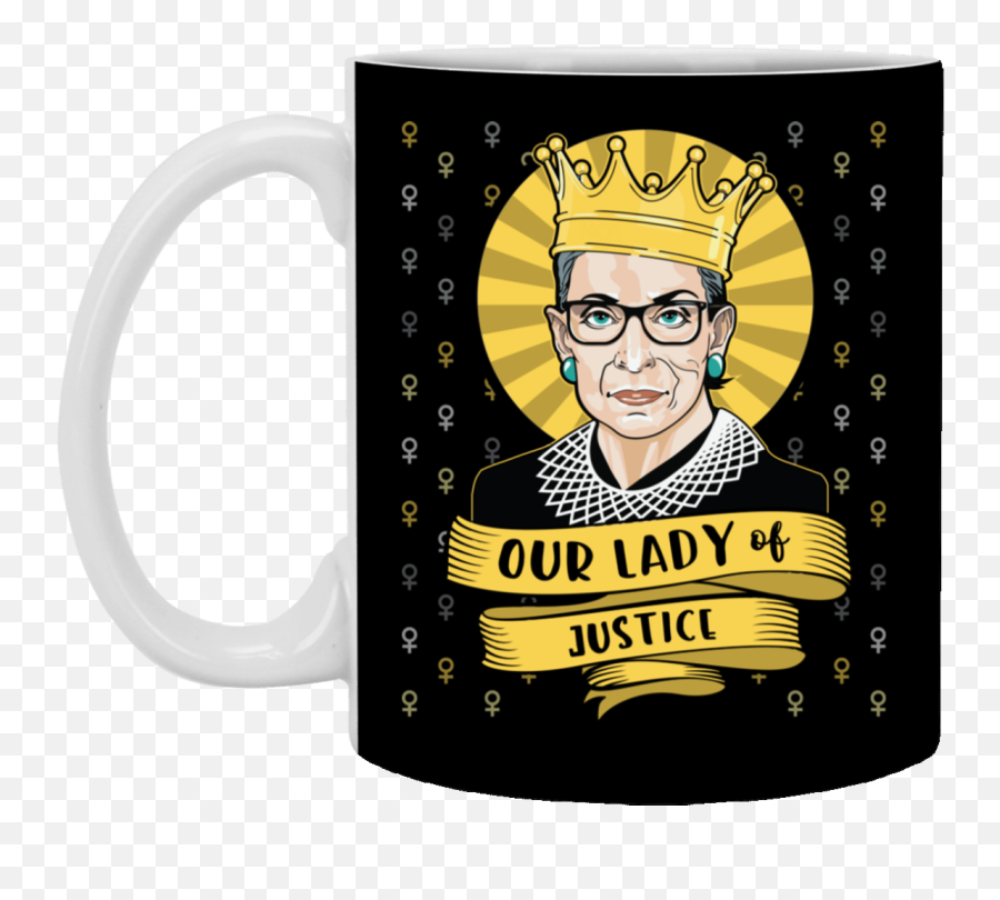 Our Lady Justice Rbg Ruth Bader Ginsburg Ceramic Coffee Mug - Water Bottle Ruth Bader Ginsburg Png,Lady Justice Png