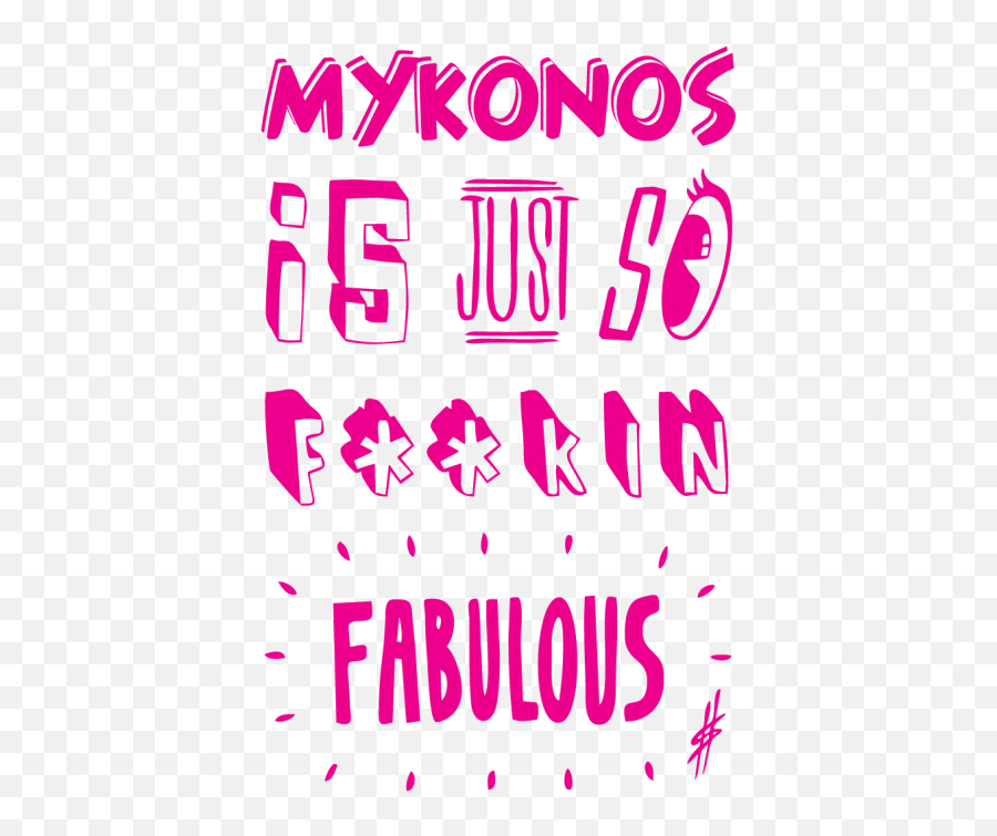 Mykonos - Graphic Design Png,Fabulous Png