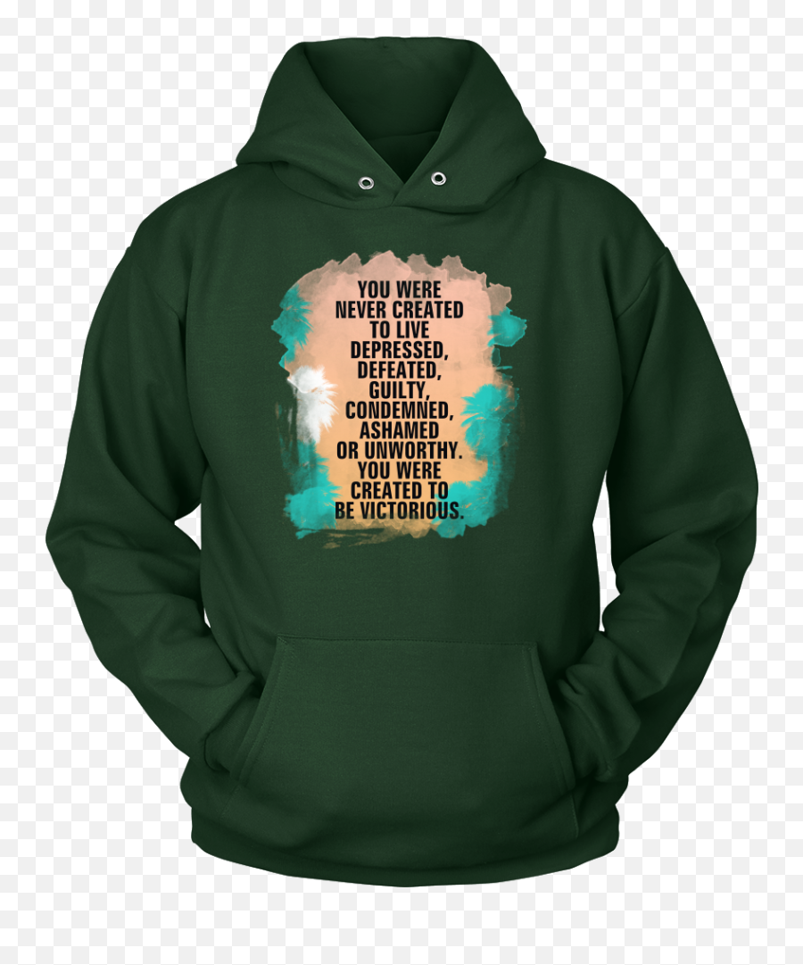 You Were Created To Be Victorious Inspirational Quote Hoodie - Hoodie Png,Inspirational Quotes Png
