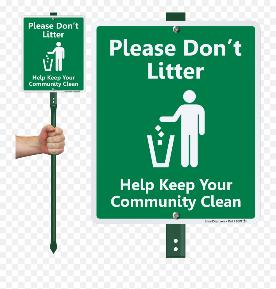 Private Community Lawnboss Sign U0026 Stake Kit Please Do Not Litter Help Keep Your Clean - No Littering Signs For Parks Png,Do Not Sign Png
