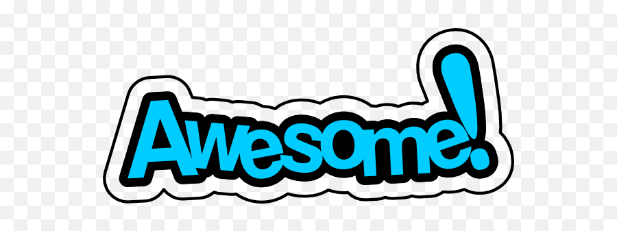 Download Awesome You Free Png - Awesome Clipart,Awesome Png