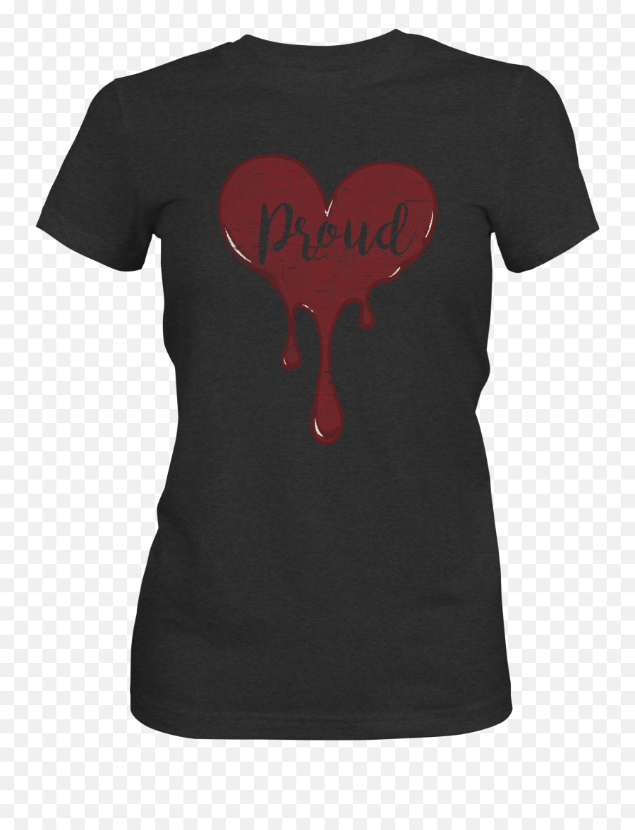 Hd Proud Bleeding Heart Womens T - Active Shirt Png,Bleeding Heart Png
