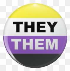 They Them Pronouns Button Blank Template - Imgflip Language png