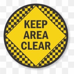 Keep Area Clear Adhesive Floor Sign Png Icon Bump Stop