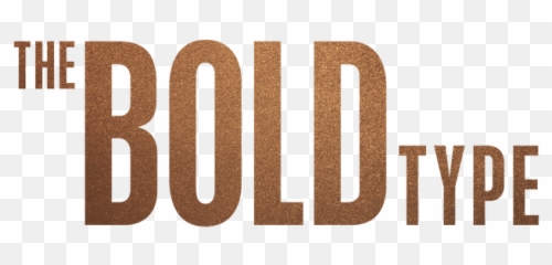 Watch The Bold Type Tv Show - Streaming Online Freeform Bovag png