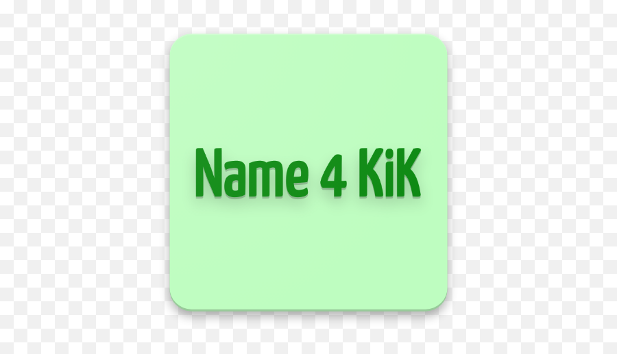 Name For Kik U2013 Apps Bei Google Play - Sign Png,Kik Logo Png