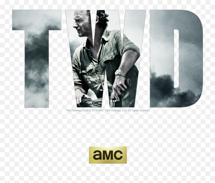 The Walking Dead Rick Png - Walking Dead Twd Poster Rick Grimes Season 6,The Walking Dead Logo Png