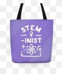 Stem - ininst Field Feminist Totes LookHUMAN Bag png