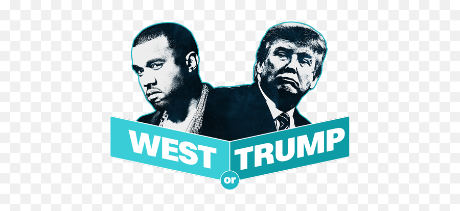 Donald Trump Or Kanye - Kanye West Or Trump Png,Kanye Png