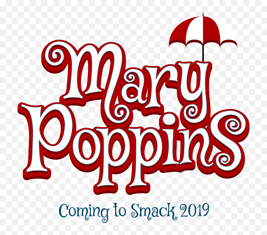 Smack Png - Mary Poppins Logo Illustration 1671704 Vippng Text,Mary Poppins Png