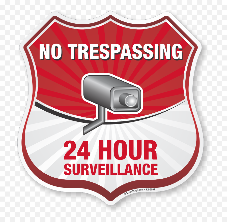No Trespassing 24 Hour Surveillance - Poster Png,Shield Shape Png