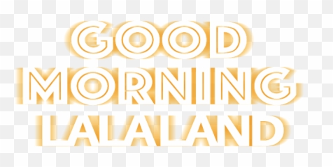 Good Morning La Land - Lala Logo png